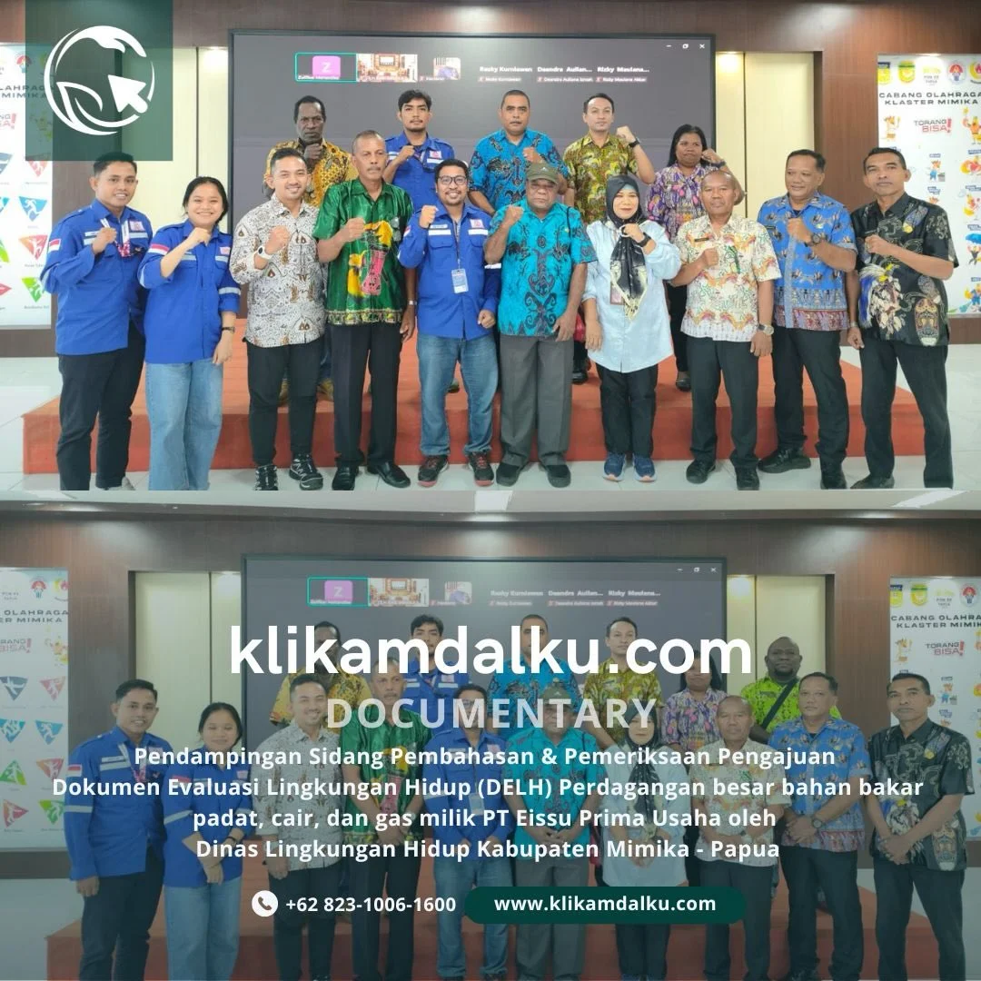 Pendampingan Sidang Pembahasan & Pemeriksaan Pengajuan Dokumen Evaluasi Lingkungan Hidup (DELH)